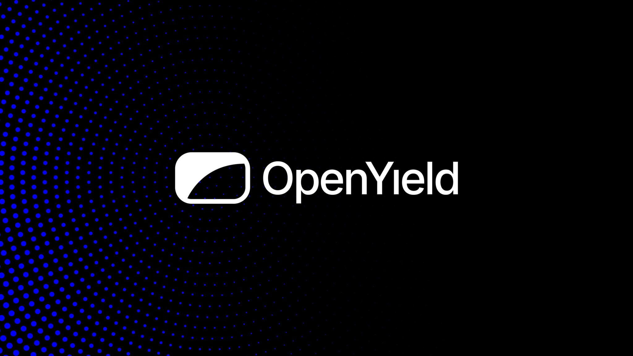 O Yield Home - OpenYield